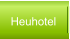 Heuhotel